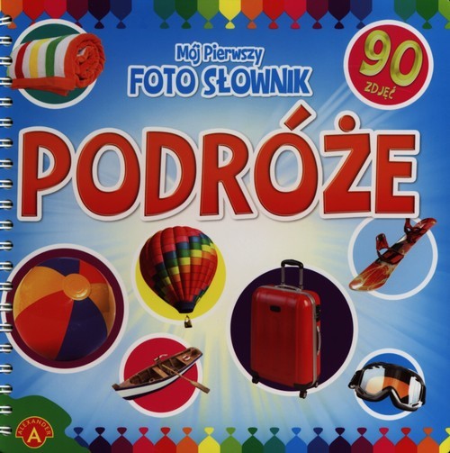 okładka Mój pierwszy foto słownik Podróże książka