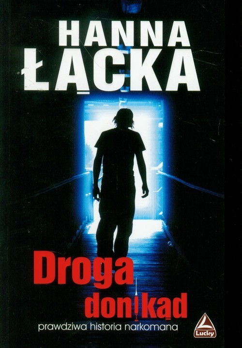 okładka Droga donikąd książka | Hanna Łącka