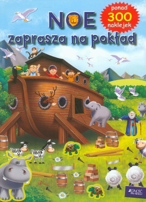 okładka Noe zaprasza na pokład ponad 300 naklejek książka | David Juliet