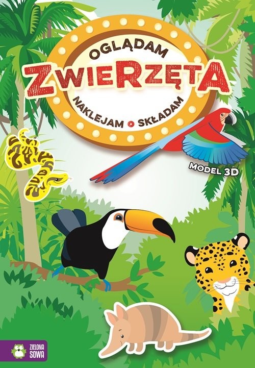 okładka Oglądam naklejam składam Zwierzęta książka