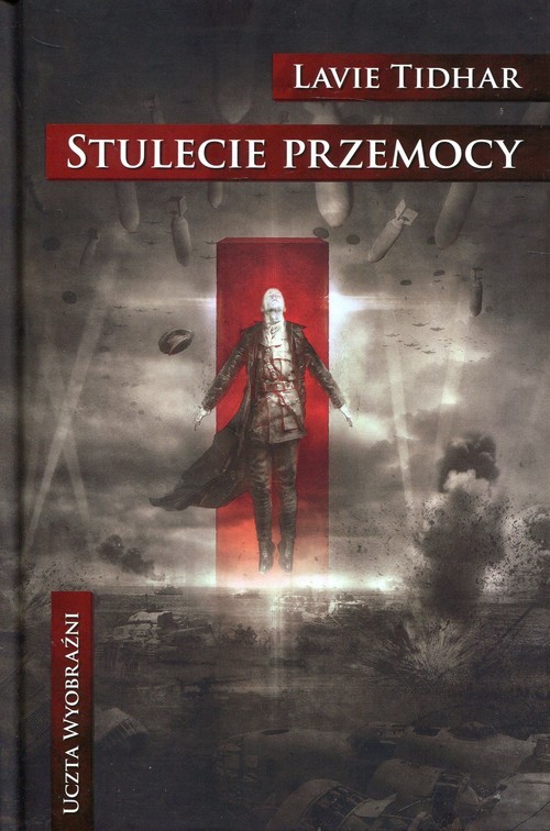 okładka Stulecie przemocy książka | Lavie Tidhar