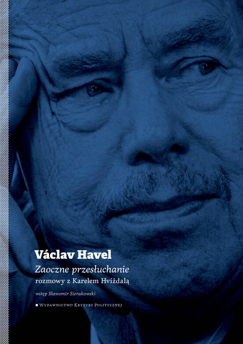okładka Zaoczne przesłuchanie książka | Vaclav Havel
