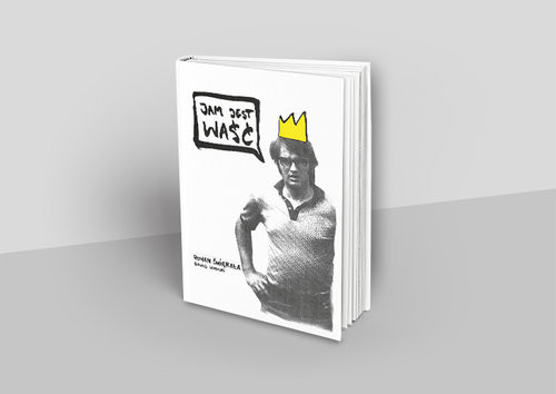 okładka Jam jest waść książka | Roman Ćwiękała, Dawid Samulski