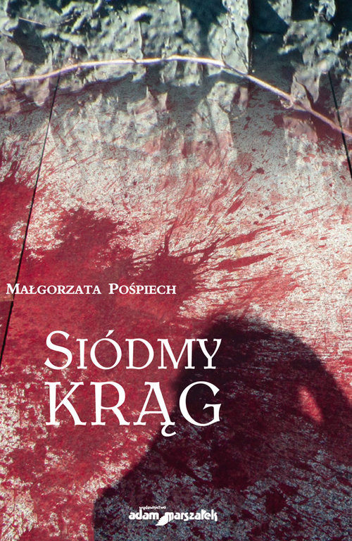 okładka Siódmy krąg książka | Pośpiech Małgorzata