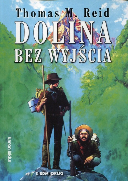okładka Dolina bez wyjścia książka | Thomas M. Reid