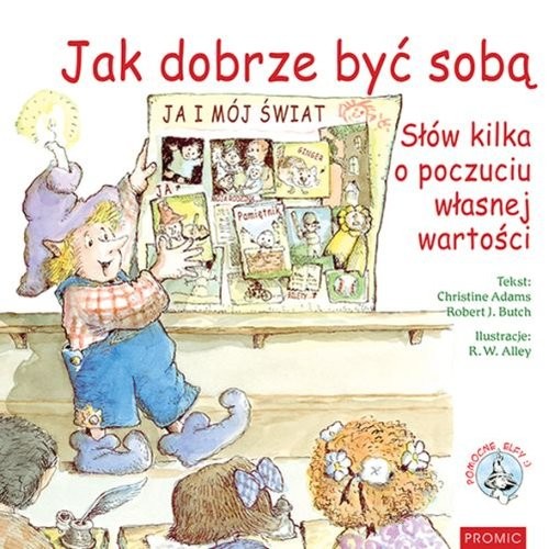 okładka Jak dobrze być sobą książka | Christine Adams, Robert J. Butch