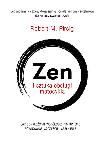 okładka Zen i sztuka obsługi motocykla książka | M. Pirsig Robert