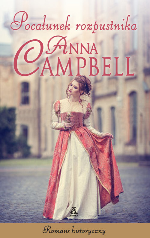okładka Pocałunek rozpustnika książka | Anna Campbell