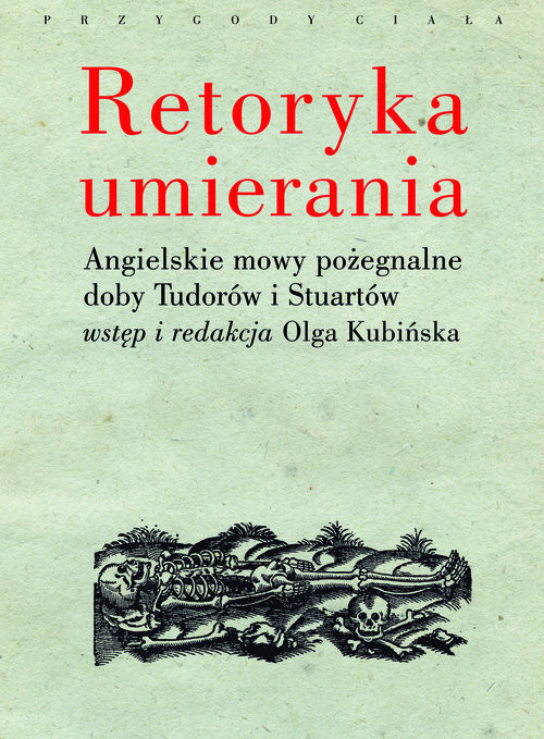 okładka Retoryka umierania książka | Olga Kubińska
