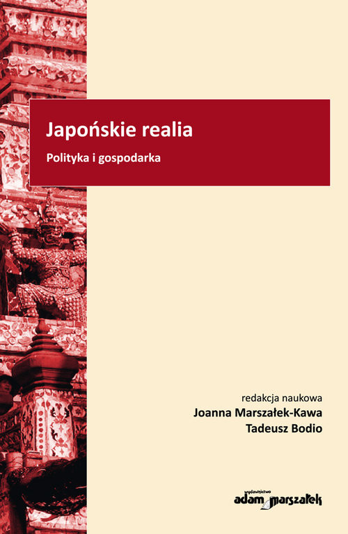 okładka Japońskie realia Polityka i gospodarka książka | Joanna Marszałek-Kawa, Tadeusz Bodio