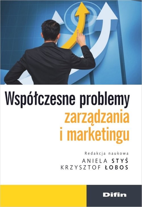 okładka Współczesne problemy zarządzania i marketingu książka | Aniela Styś, Krzysztof Łobos
