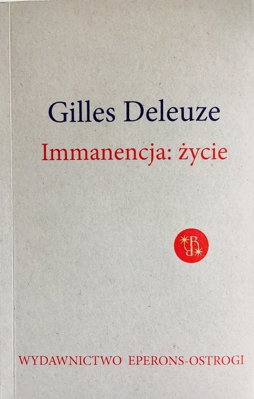 okładka Immanencja życie książka | Gilles Deleuze