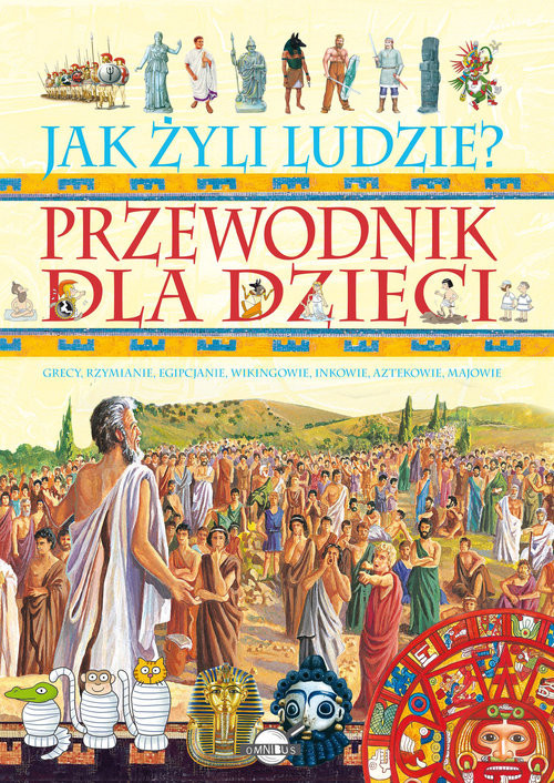okładka Jak żyli ludzie? Przewodnik dla dzieci książka