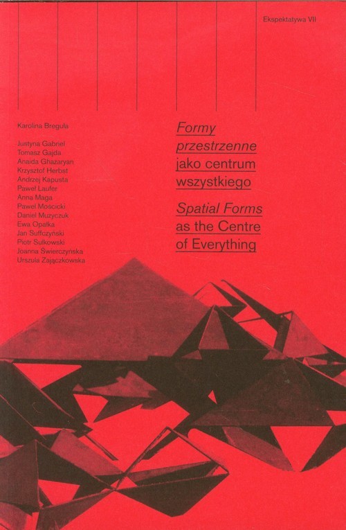 okładka Ekspektatywa 7 Formy przestrzenne jako centrum wszystkiego książka