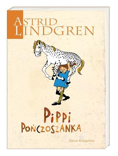 okładka Pippi Pończoszanka książka | Astrid Lindgren