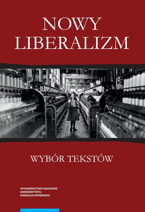 okładka Nowy liberalizm Wybór tekstów książka