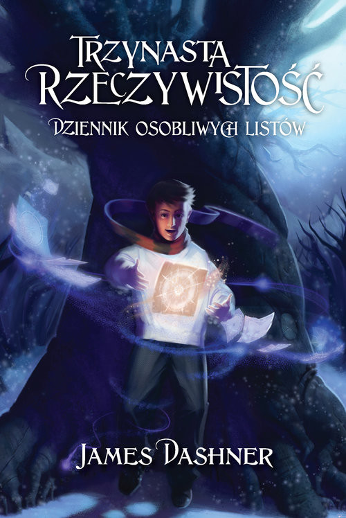 okładka Trzynasta Rzeczywistość Dziennik osobliwych listów książka | James Dashner