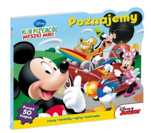 okładka Klub Przyjaciół Myszki Miki Poznajemy książka