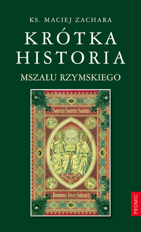 okładka Krótka historia Mszału Rzymskiego książka | Maciej Zachara