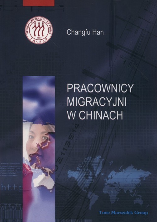 okładka Pracownicy migracyjni w Chinach książka | Han Changfu