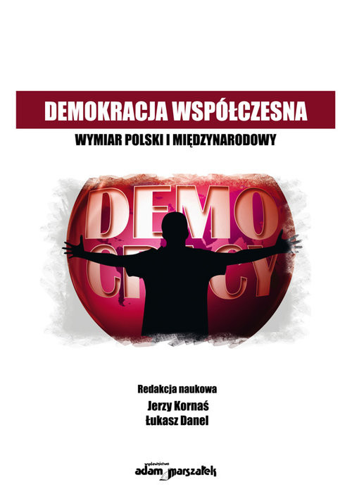 okładka Demokracja współczesna Wymiar Polski i międzynarodowy książka
