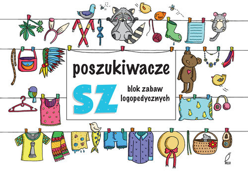 okładka Poszukiwacze SZ Blok zabaw logopedycznych książka