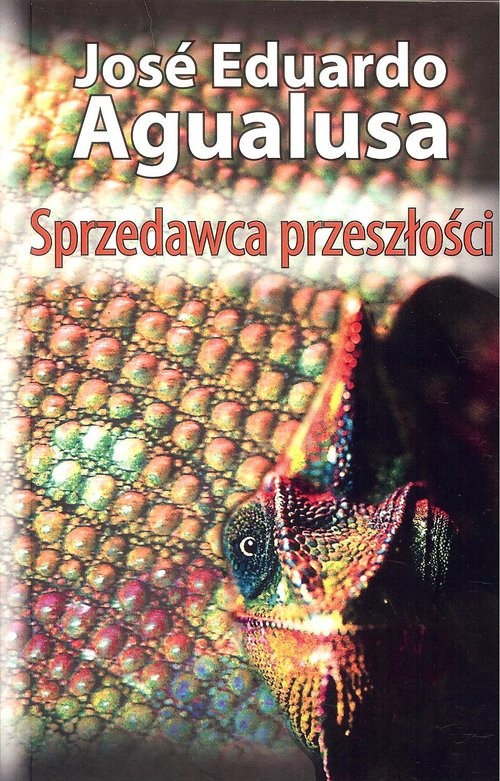 okładka Sprzedawca przeszłości książka | Jose Eduardo Agualusa
