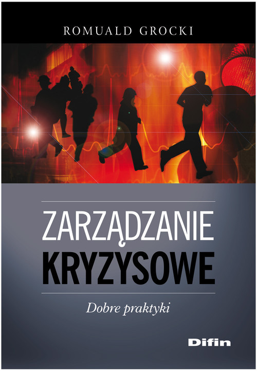 okładka Zarządzanie kryzysowe Dobre praktyki książka | Grocki Romuald