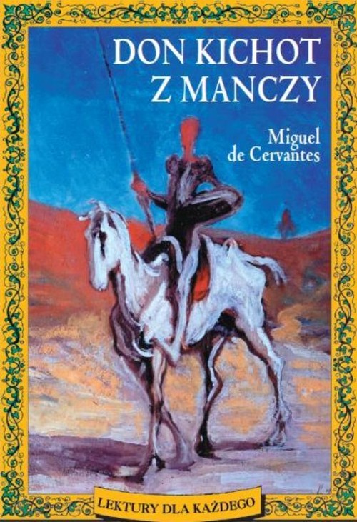 okładka Don Kichot z Manczy książka | Miguel de Cervantes