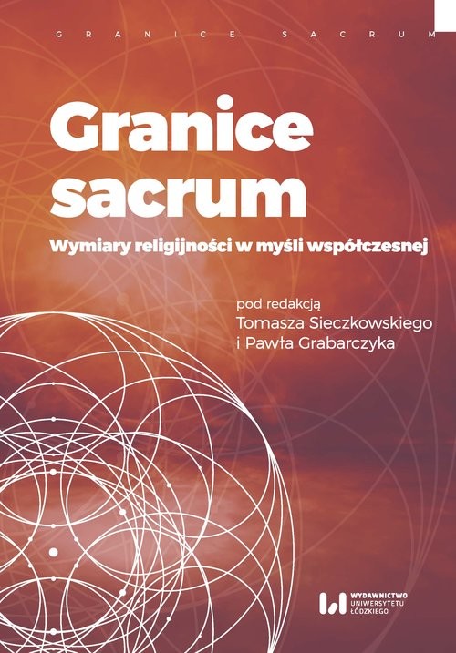 okładka Granice sacrum Wymiary religijności w myśli współczesnej książka