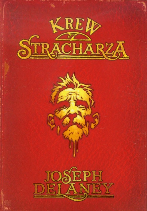 okładka Krew stracharza książka | Joseph Delaney