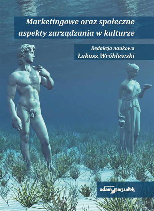 okładka Marketingowe oraz społeczne aspekty zarządzania w kulturze książka
