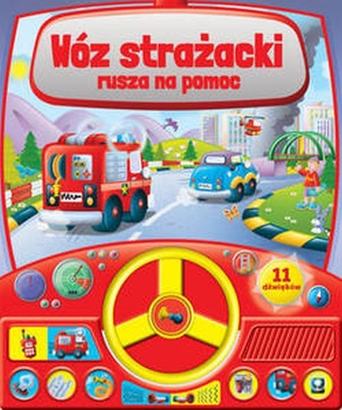 okładka Wóz strażacki rusza na pomoc książka