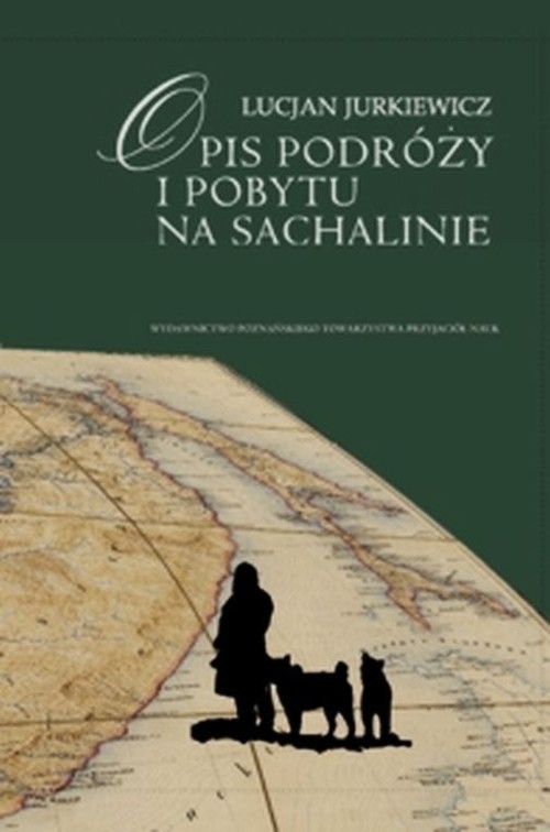 okładka Opis podróży i pobytu na Sachalinie książka | Jurkiewicz Julian