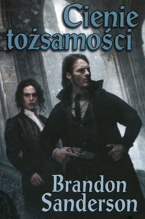 okładka Cienie tożsamości książka | Brandon Sanderson