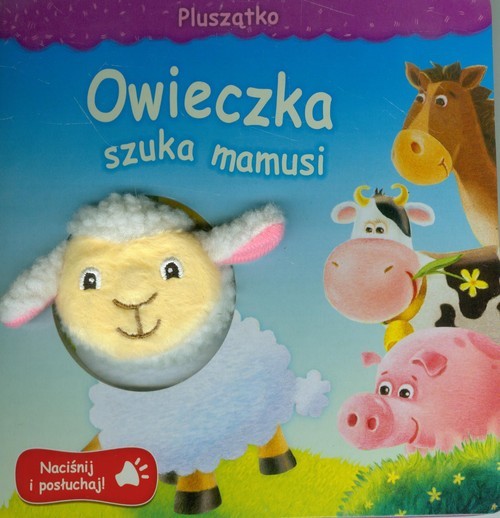 okładka Owieczka szuka mamusi Naciśnij i posłuchaj książka