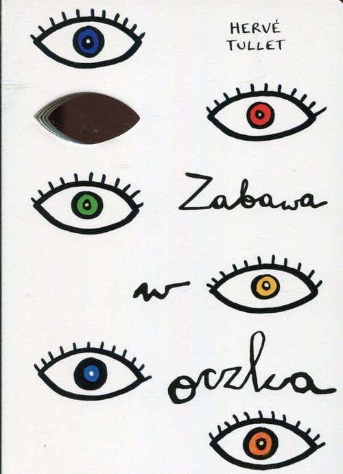 okładka Zabawa w oczka książka | Tullet Herve