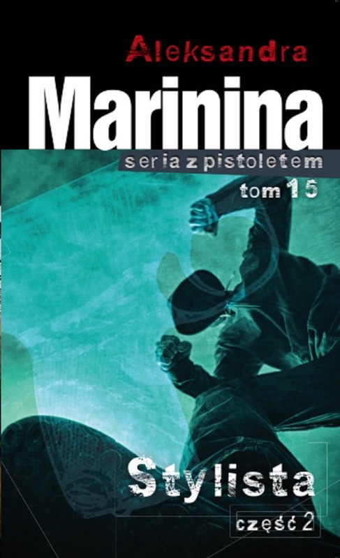 okładka Stylista Część 2 książka | Aleksandra Marynina