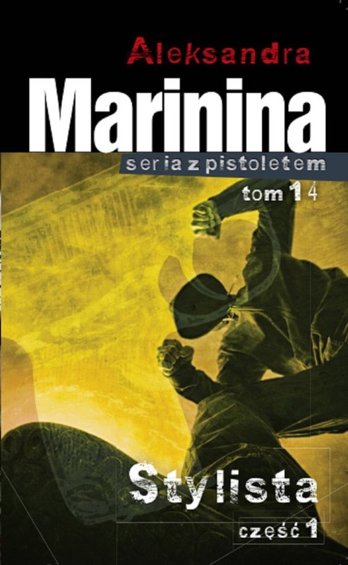 okładka Stylista Część 1 książka | Aleksandra Marynina
