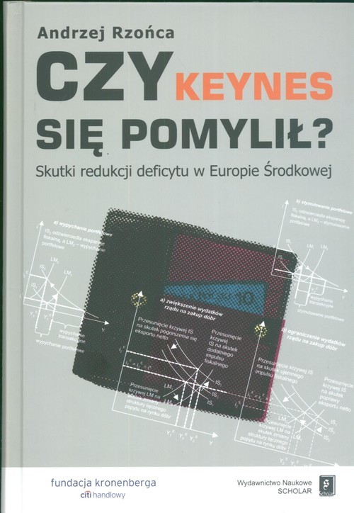 okładka Czy Keynes się pomylił ? książka | Andrzej Rzońca