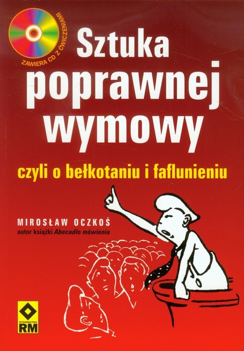 okładka Sztuka poprawnej wymowy czyli o bełkotaniu i faflunieniu + CD książka | Mirosław Oczkoś