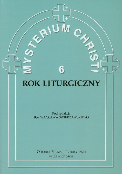 okładka Mysterium Christi 6 Rok liturgiczny książka