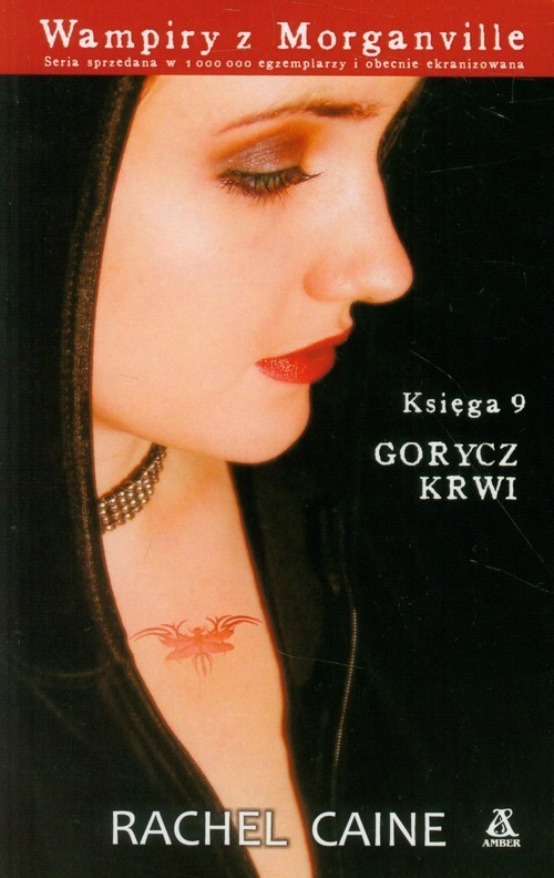 okładka Wampiry z Morganville 9 Gorycz krwi książka | Rachel Caine