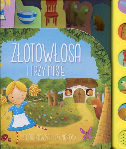 okładka Złotowłosa i trzy misie 10 bajkowych dźwięków książka