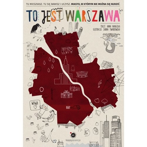 okładka To jest Warszawa książka | Anna Nahajska