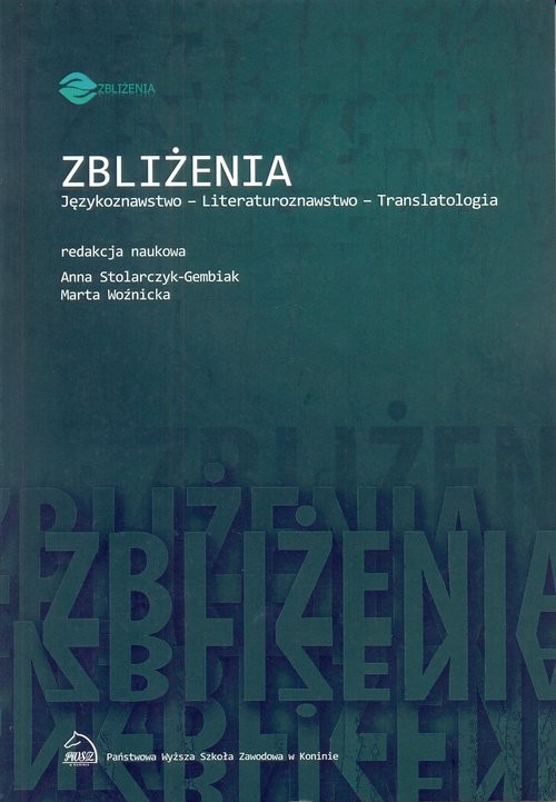 okładka Zbliżenia Językoznawstwo literaturoznawstwo translatologia książka