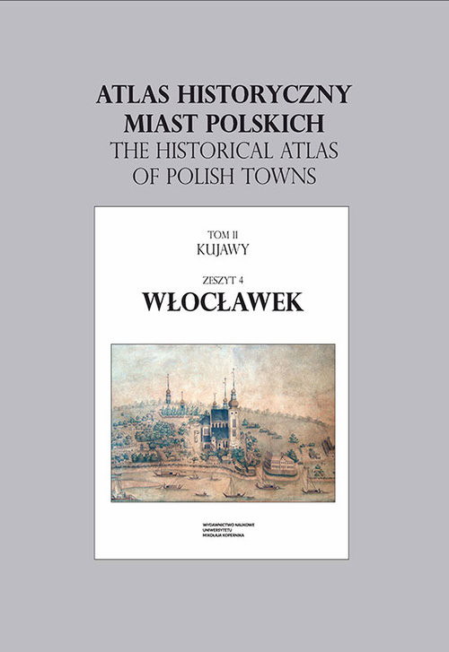 okładka Atlas historyczny miast polskich Włocławek książka