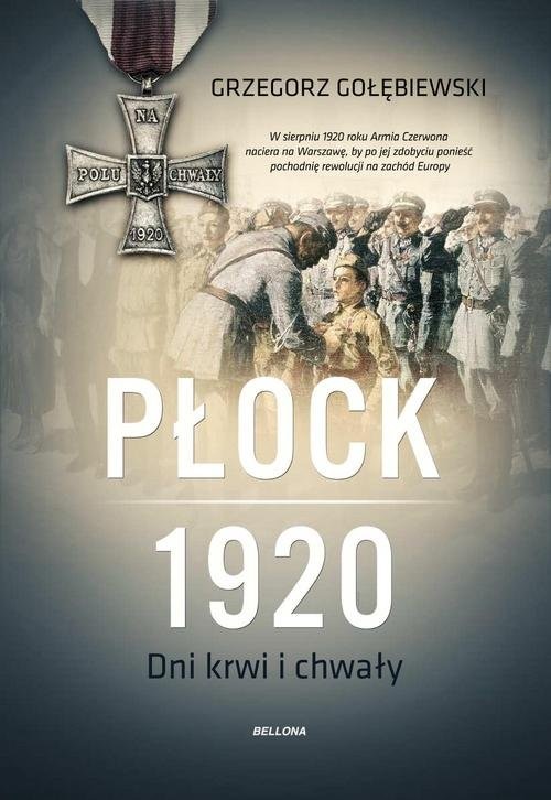 okładka Płock 1920 książka | Gołębiewski Grzegorz