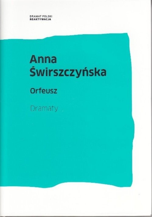 okładka Orfeusz Dramaty książka | Anna Świrszczyńska