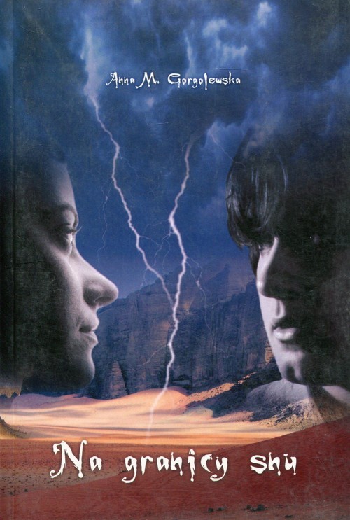 okładka Na granicy snu książka | Anna M. Gorgolewska